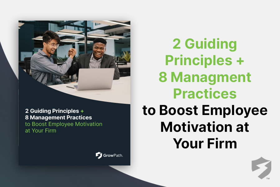 2 Guiding Principles + 8 Management Practices to Boost Employee Motivation at Your Firm